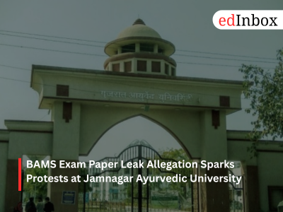 BAMS Exam Paper Leak Allegation Sparks Protests at Jamnagar Ayurvedic University