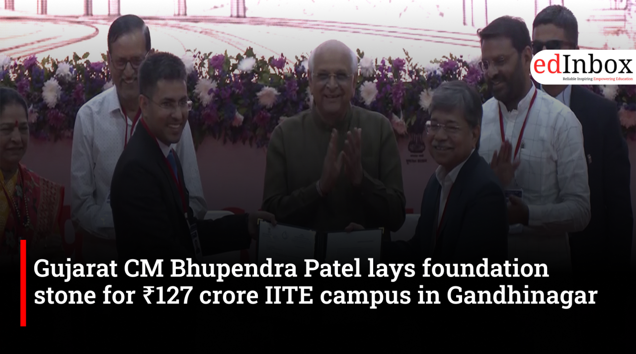 Gujarat Chief Minister Bhupendra Patel has laid the foundation stone for a ₹127 crore academic building and hostel at the Indian Institute of Teacher Education (IITE), Gandhinagar. The project aims to strengthen teacher education under NEP 2020.
