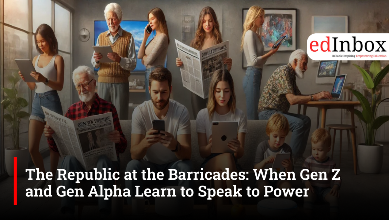 The Republic at the Barricades: When Gen Z and Gen Alpha Learn to Speak to Power