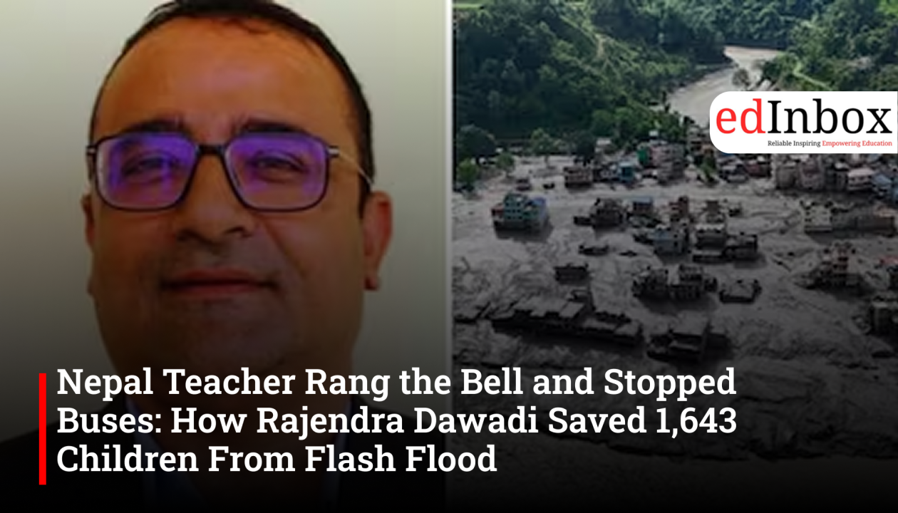 Nepal Teacher Rang the Bell and Stopped Buses: How Rajendra Dawadi Saved 1,643 Children From Flash Flood