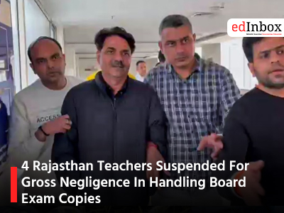 4 Rajasthan Teachers Suspended For Gross Negligence In Handling Board Exam Copies