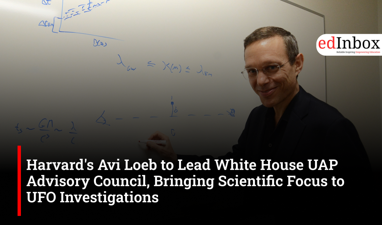 Harvard's Avi Loeb to Lead White House UAP Advisory Council, Bringing Scientific Focus to UFO Investigations