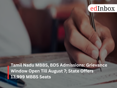 Tamil Nadu MBBS Grievance Window Ends Aug 7