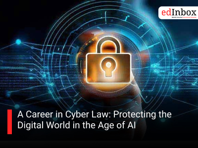 A Career in Cyber Law: Protecting the Digital World in the Age of AI
