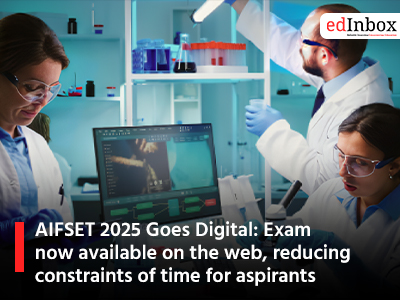 AIFSET 2025 Goes Digital: Exam now available on the web, reducing constraints of time for aspirants