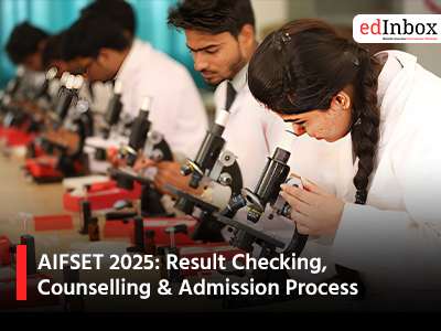 AIFSET 2025: Result Checking, Counselling & Admission Process