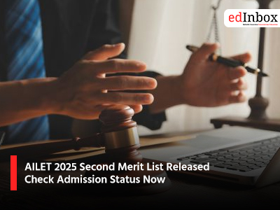 AILET 2025 Second Merit List Released Check Admission Status Now