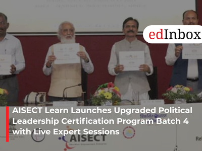 AISECT Learn Launches Upgraded Political Leadership Certification Program Batch 4 with Live Expert Sessions