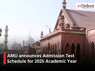 AMU announces Admission Test Schedule for 2025 Academic Year