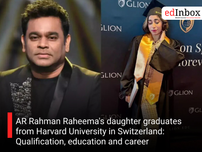 AR Rahman Raheema's daughter graduates from Harvard University in Switzerland: Qualification, education and career