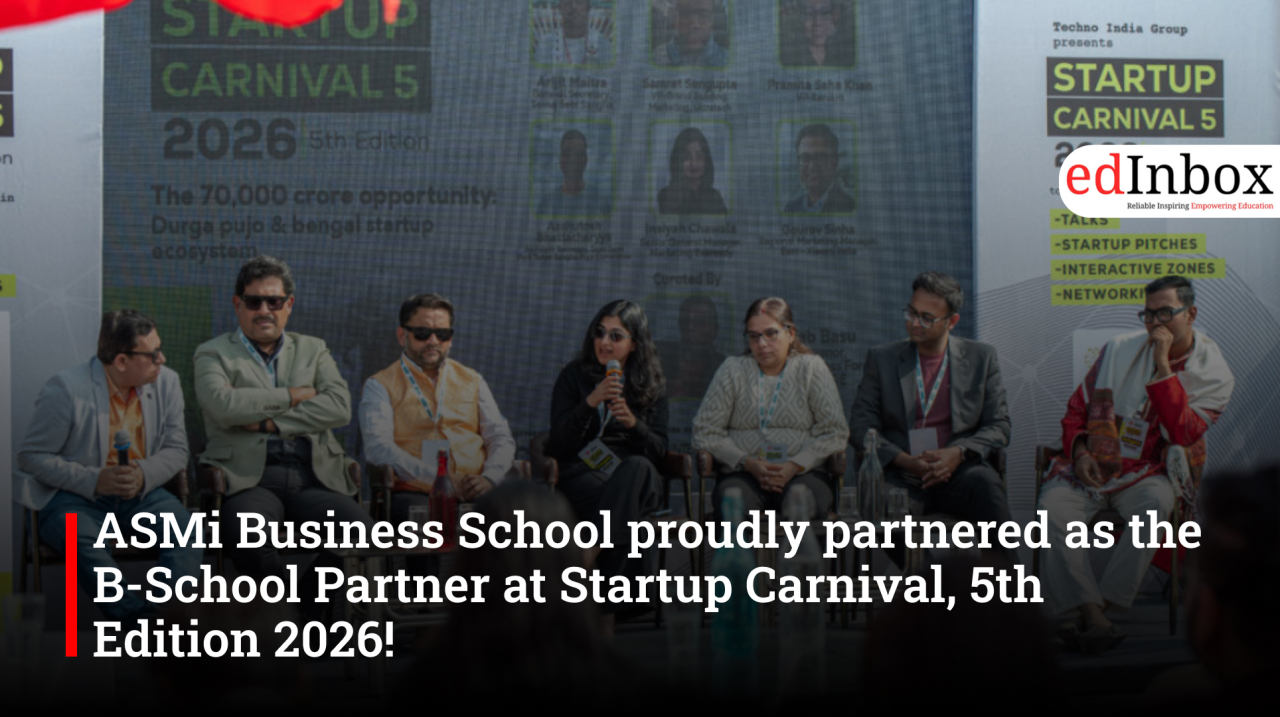 ASMi Business School proudly partnered as the B-School Partner at Startup Carnival, 5th Edition 2026!
