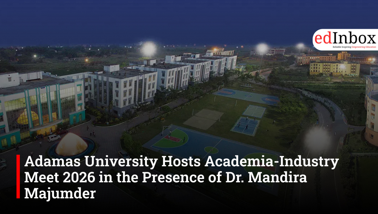 Adamas University Hosts Academia-Industry Meet 2026 in the Presence of Dr. Mandira Majumder