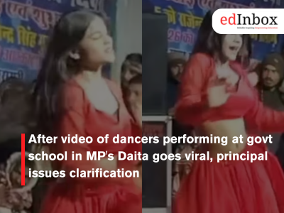 After video of dancers performing at govt school in MP's Daita goes viral, principal issues clarification