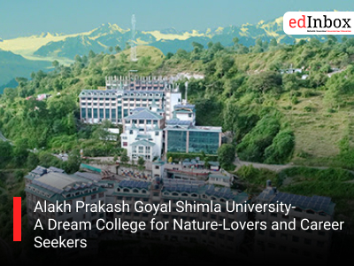 Alakh Prakash Goyal Shimla University- A Dream College for Nature-Lovers and Career Seekers