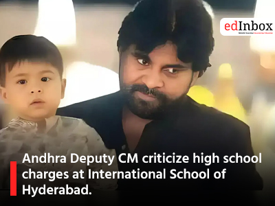 Andhra Deputy CM criticize high school charges at International School of Hyderabad.