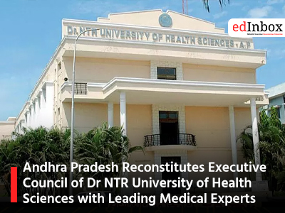 Andhra Pradesh Reconstitutes Executive Council of Dr NTR University of Health Sciences with Leading Medical Experts