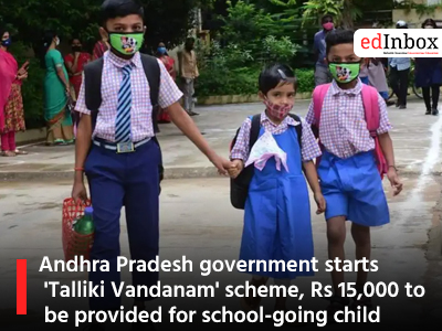 Andhra Pradesh government starts 'Talliki Vandanam' scheme, Rs 15,000 to be provided for school-going child