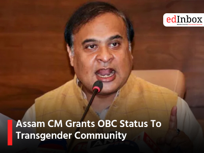 Assam CM Grants OBC Status To Transgender Community