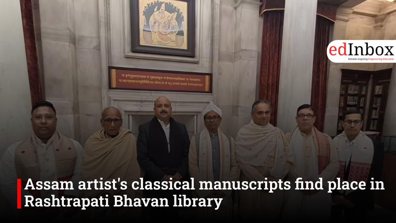 Assam artist's classical manuscripts find place in Rashtrapati Bhavan library