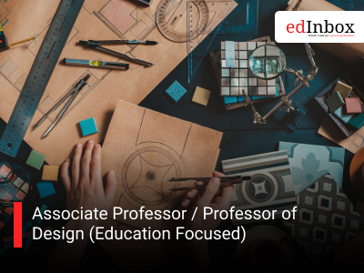 Associate Professor / Professor of Design (Education Focused)