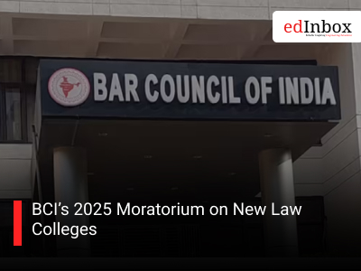 BCI’s 2025 Moratorium on New Law Colleges