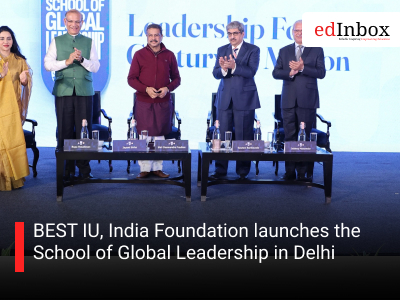 BEST IU, India Foundation launches the School of Global Leadership in Delhi