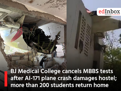 BJ Medical College cancels MBBS tests after AI-171 plane crash damages hostel; more than 200 students return home