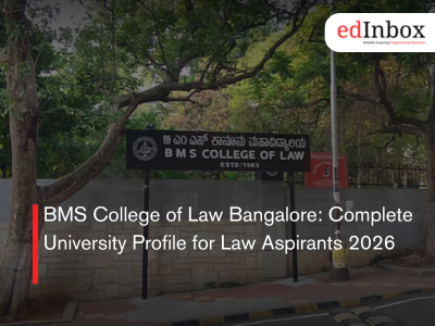 BMS College of Law Bangalore: Complete University Profile for Law Aspirants 2026