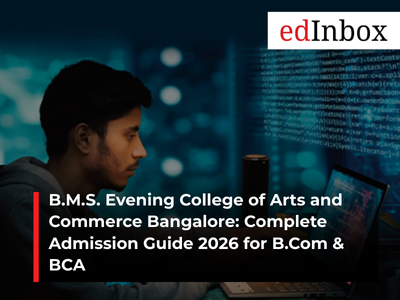 B.M.S. Evening College of Arts and Commerce Bangalore: Complete Admission Guide 2026 for B.Com & BCA