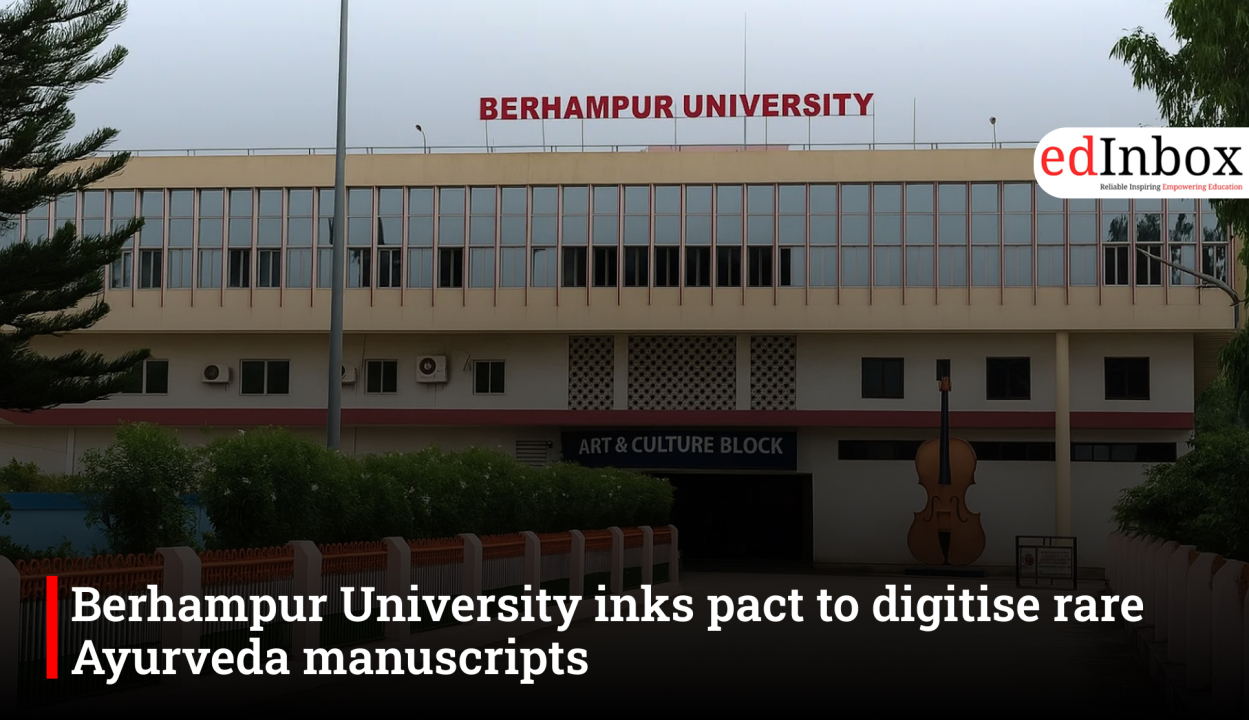 Berhampur University inks pact to digitise rare Ayurveda manuscripts