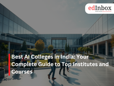 Best AI Colleges in India: Your Complete Guide to Top Institutes and Courses