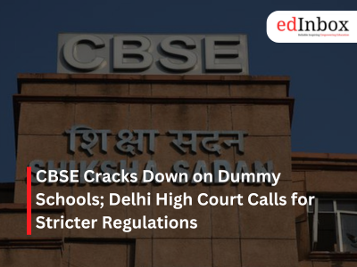 CBSE Cracks Down on Dummy Schools Delhi High Court Calls for Stricter Regulations