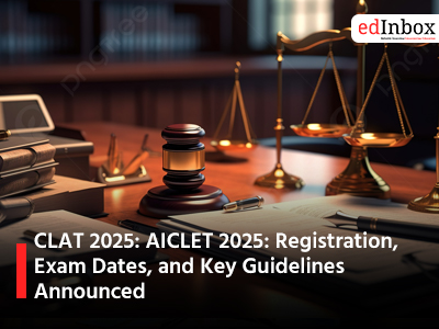 CLAT 2025: AICLET 2025: Registration, Exam Dates, and Key Guidelines Announced