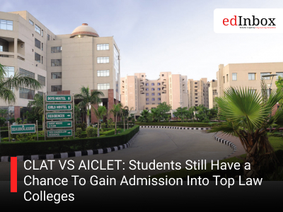 CLAT VS AICLET: Students Still Have a Chance To Gain Admission Into Top Law Colleges 