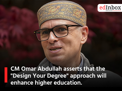 CM Omar Abdullah asserts that the "Design Your Degree" approach will enhance higher education.