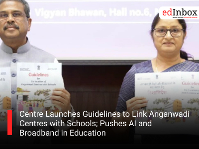 Centre Launches Guidelines to Link Anganwadi Centres with Schools; Pushes AI and Broadband in Education