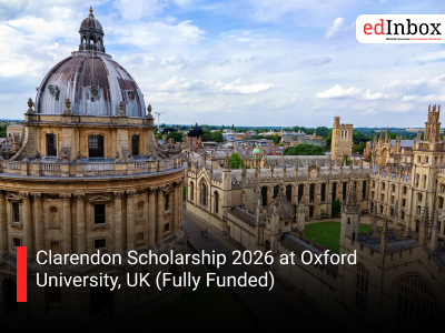 Clarendon Scholarship 2026 at Oxford University, UK (Fully Funded)