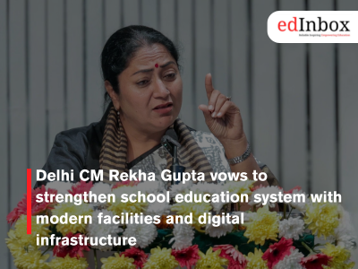 Delhi CM Rekha Gupta vows to strengthen school education system with modern facilities and digital infrastructure