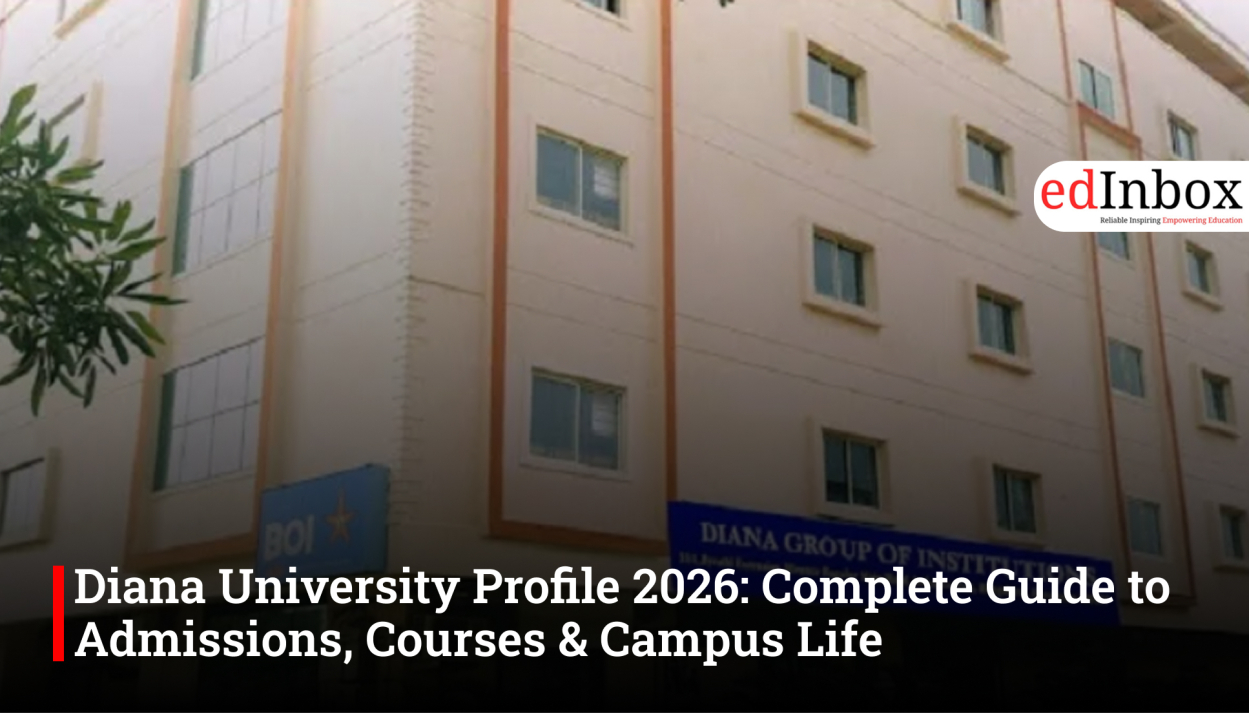 Diana University Profile 2026: Complete Guide to Admissions, Courses & Campus Life