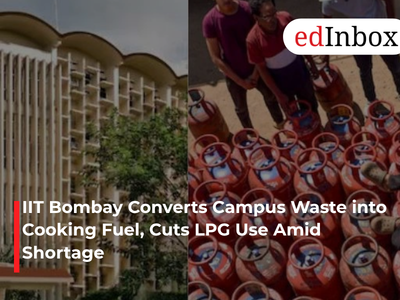 IIT Bombay Converts Campus Waste into Cooking Fuel, Cuts LPG Use Amid Shortage