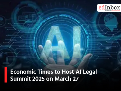 Economic Times to Host AI Legal Summit 2025 on March 27