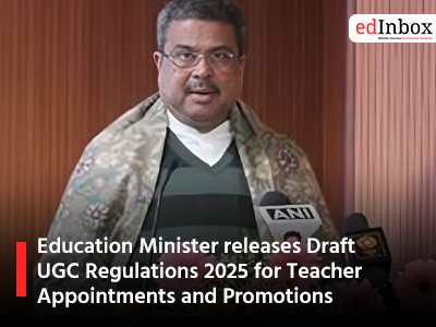 Education Minister releases Draft UGC Regulations 2025 for Teacher Appointments and Promotions