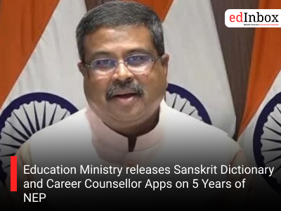 Education Ministry releases Sanskrit Dictionary and Career Counsellor Apps on 5 Years of NEP