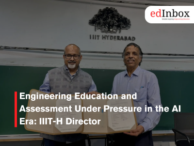 Engineering Education and Assessment Under Pressure in the AI Era: IIIT-H Director
