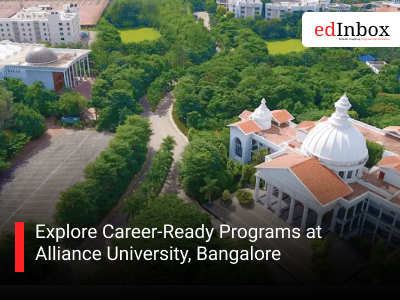 Explore Career-Ready Programs at Alliance University, Bangalore