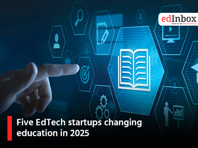 Five EdTech startups changing education in 2025