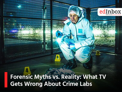 Forensic Myths vs. Reality: What TV Gets Wrong About Crime Labs