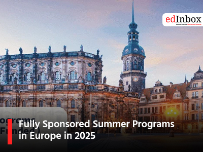Fully Sponsored Summer Programs in Europe in 2025 