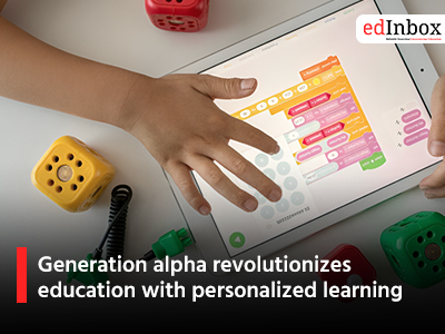 Generation alpha revolutionizes education with personalized learning