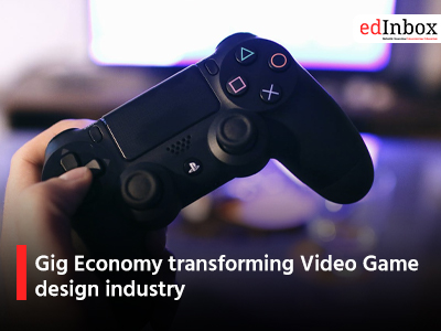 Gig Economy transforming Video Game design industry